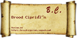 Brood Ciprián névjegykártya